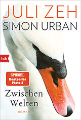 Kartonierter Einband Zwischen Welten von Juli Zeh, Simon Urban