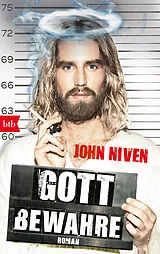 Kartonierter Einband Gott bewahre von John Niven