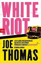 Kartonierter Einband White Riot von Joe Thomas