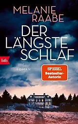 Kartonierter Einband Der längste Schlaf von Melanie Raabe