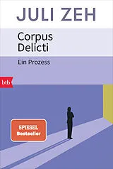 Kartonierter Einband Corpus Delicti von Juli Zeh