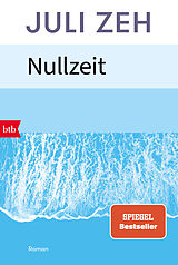 Kartonierter Einband Nullzeit von Juli Zeh