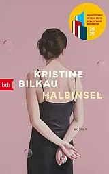 Kartonierter Einband Halbinsel von Kristine Bilkau