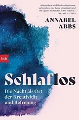 Kartonierter Einband Schlaflos von Annabel Abbs