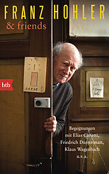 Kartonierter Einband Franz Hohler & friends von Franz Hohler