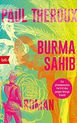 Kartonierter Einband Burma Sahib von Paul Theroux