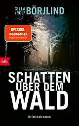 Kartonierter Einband Schatten über dem Wald von Cilla Börjlind, Rolf Börjlind