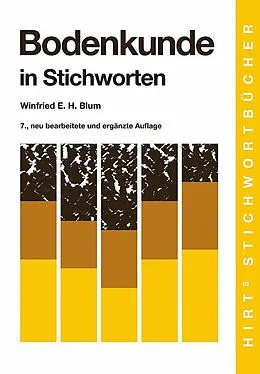 E-Book (pdf) Bodenkunde in Stichworten von Winfried E. H. Blum