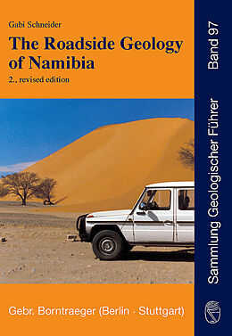 Couverture cartonnée The Roadside Geology of Namibia de Gabi Schneider