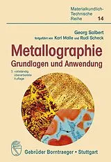 Kartonierter Einband Metallographie von Georg Salbert, Karl Maile, Rudi (fortgeführt von) Scheck