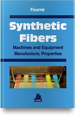Livre Relié Synthetic Fibers de Franz Fourné