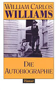 Fester Einband Die Autobiographie von William Carlos Williams