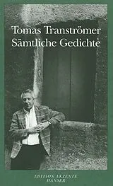 Kartonierter Einband Sämtliche Gedichte von Tomas Tranströmer