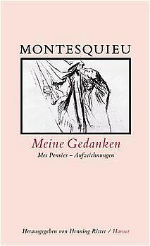 Fester Einband Meine Gedanken von Montesquieu