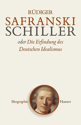 Fester Einband Schiller von Rüdiger Safranski