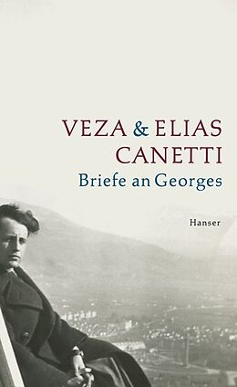 Fester Einband Briefe an Georges von Veza Canetti, Elias Canetti