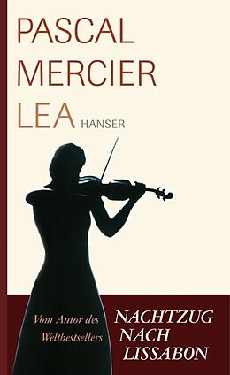 Fester Einband Lea von Pascal Mercier