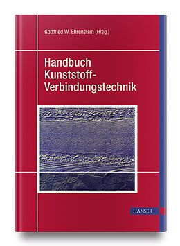 Fester Einband Handbuch Kunststoff-Verbindungstechnik von 