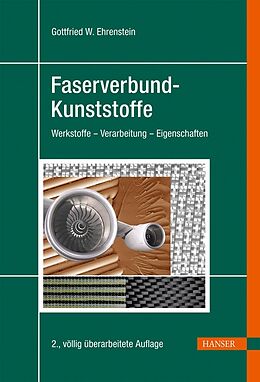 Fester Einband Faserverbund-Kunststoffe von Gottfried W. Ehrenstein
