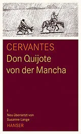 Fester Einband Don Quijote von der Mancha von Miguel de Cervantes