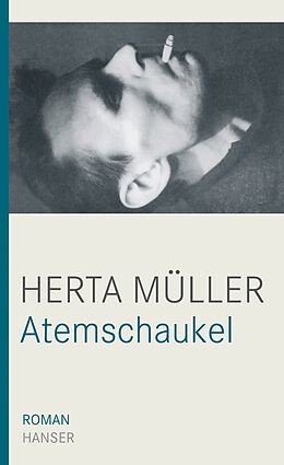 Fester Einband Atemschaukel von Herta Müller