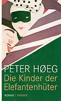 E-Book (epub) Die Kinder der Elefantenhüter von Peter Hoeg