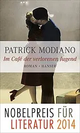 Fester Einband Im Café der verlorenen Jugend von Patrick Modiano