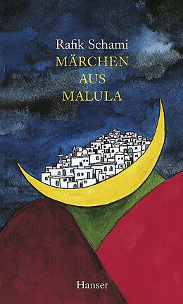E-Book (epub) Märchen aus Malula von Rafik Schami