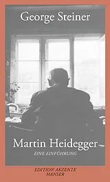 Kartonierter Einband (Kt) Martin Heidegger von George Steiner