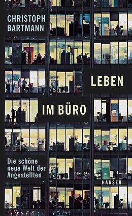 E-Book (epub) Leben im Büro von Christoph Bartmann