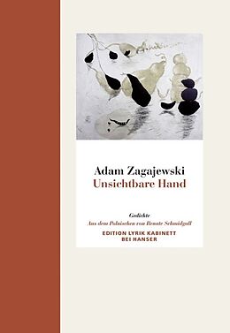 Fester Einband Unsichtbare Hand von Adam Zagajewski