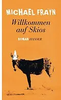 E-Book (epub) Willkommen auf Skios von Michael Frayn