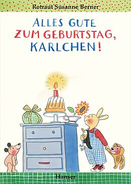 Pappband Alles Gute zum Geburtstag, Karlchen! von Rotraut Susanne Berner