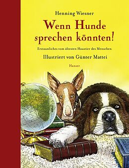 Fester Einband Wenn Hunde sprechen könnten! von Henning Wiesner