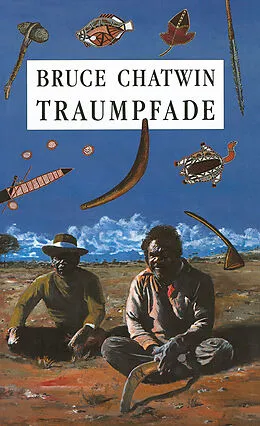 E-Book (epub) Traumpfade von Bruce Chatwin