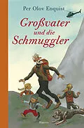 E-Book (epub) Großvater und die Schmuggler von Per Olov Enquist