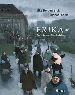 Fester Einband Erika von Michael Sowa, Elke Heidenreich