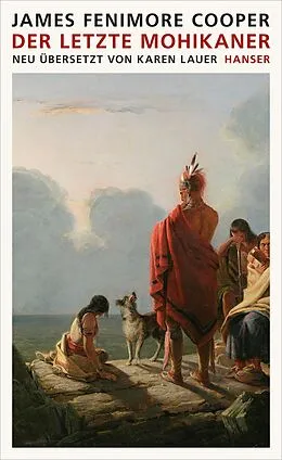 E-Book (epub) Der letzte Mohikaner von James Fenimore Cooper