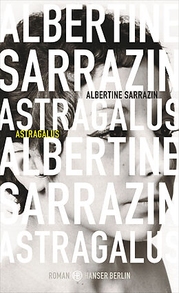 E-Book (epub) Astragalus von Albertine Sarrazin