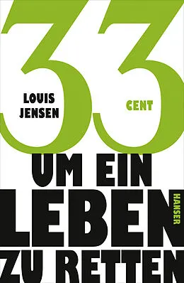 E-Book (epub) 33 Cent - um ein Leben zu retten von Louis Jensen