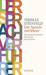 Fester Einband Der Sprachverführer von Thomas Steinfeld