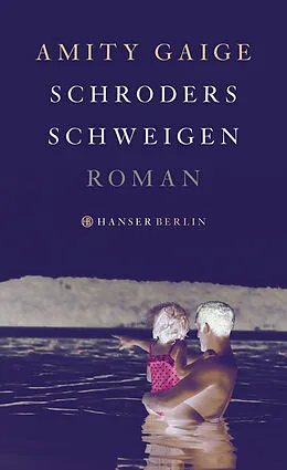 E-Book (epub) Schroders Schweigen von Amity Gaige