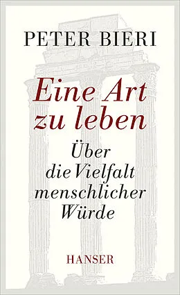 E-Book (epub) Eine Art zu leben von Peter Bieri