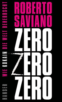 Fester Einband ZeroZeroZero von Roberto Saviano