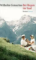 E-Book (epub) Bei Regen im Saal von Wilhelm Genazino