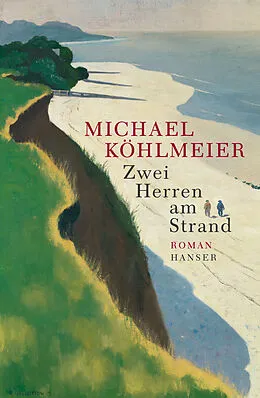 E-Book (epub) Zwei Herren am Strand von Michael Köhlmeier