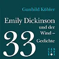 E-Book (epub) Emily Dickinson und der Wind - 33 Gedichte von Gunhild Kübler, Emily Dickinson