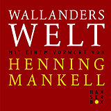 E-Book (epub) Wallanders Welt von Henning Mankell