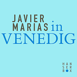E-Book (epub) In Venedig von Javier Marías