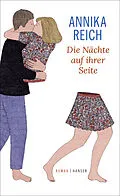 E-Book (epub) Die Nächte auf ihrer Seite von Annika Reich